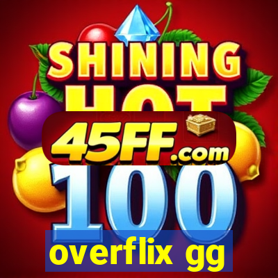 overflix gg
